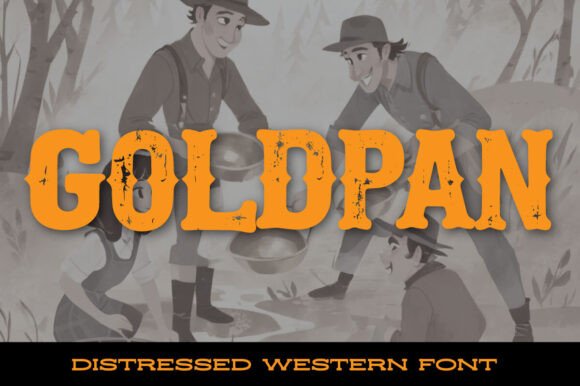 Goldpan Font for Vintage Branding Projects