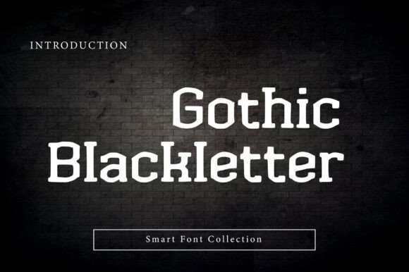 Gothic Blackletter: A Bold Medieval Typeface Review
