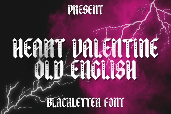 Heart Valentine Old English Typeface for Brands