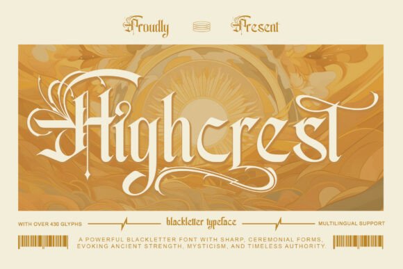 Highcrest: A Royal Blackletter Font for Editorial Design