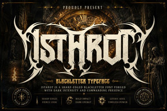 Istarot: A Fierce Blackletter Typeface for Campaigns