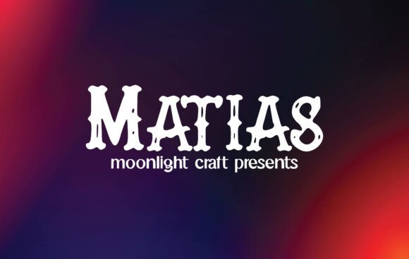 Matias Font: The Ultimate Blackletter for Modern Branding
