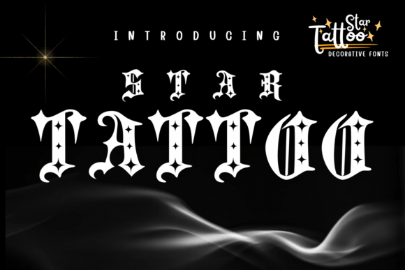 Star Tattoo: A Bold Blackletter Font for Campaigns